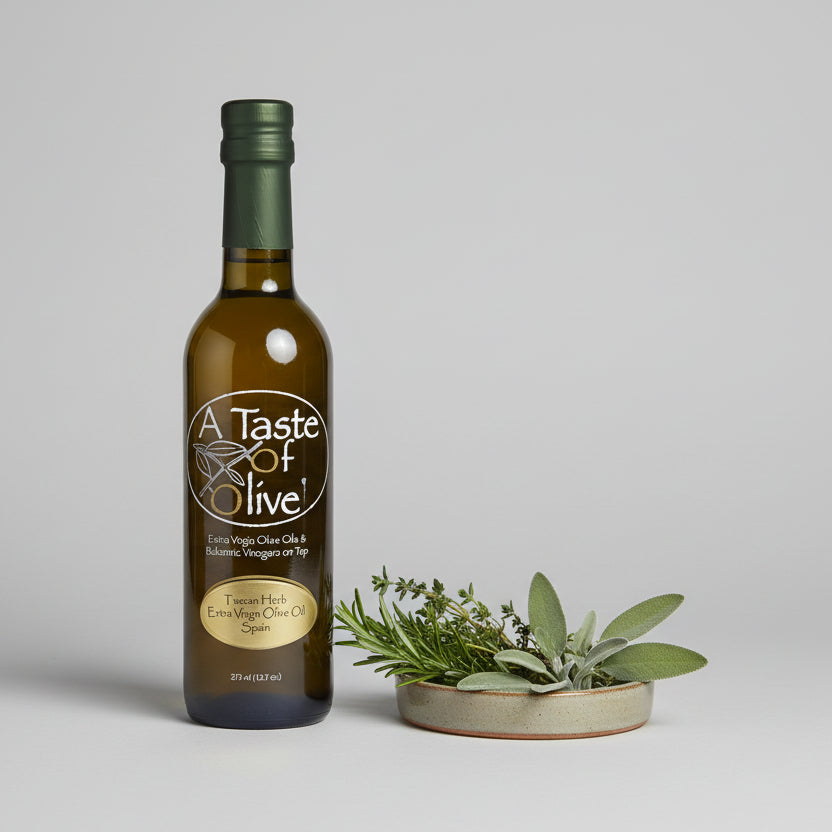 Tuscan Herb Extra Virgin Olive Oil - A Taste of Olive
